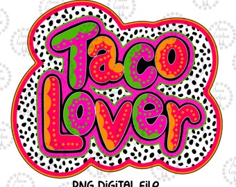 Taco PNG Sublimation Taco Lover Gift|Mexican Fiesta Hand Drawn Digital Download|Jesus Lover PNG|Taco Lover PNG|Cinco De Mayo Printable