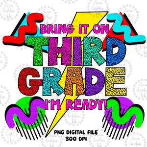 Dritte Klasse Tshirt Design PNG Datei für Sublimation|Dritte Klasse PNG|Grad Ebene Png|90er Jahre Vintage Tshirt Design für Dritte Klasse|90er Jahre Retro PNG