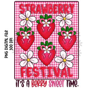 Strawberry PNG Red Strawberry Festival Shirt PNG Digital Download Sublimation Trendy Strawberry Shirt Design for Her Printable Strawberry