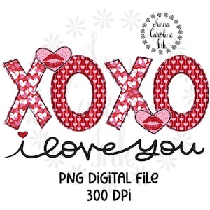 Valentine XOXO PNG Hand Drawn Valentine Printable Digital Download for Sublimation Hugs and Kisses Valentine Shirt Design for Her Mug Flag