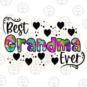 Mejor abuela de todos los tiempos Sublimación/Mamá PNG Archivo digital/Diseño digital dibujado a mano/Diseño digital de camiseta para mamá/Regalo del Día de las Madres/Regalo de la abuela