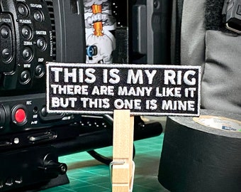 This Is My Rig - Camera Patch