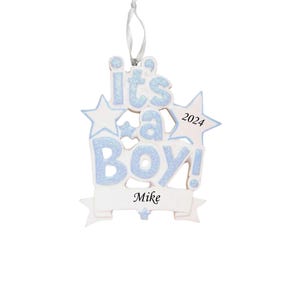 It's a Boy Personalized Christmas Tree Ornament, Personalized Baby Expecting Ornament 2024, Baby's 1st Christmas Ornament, Baby Shower Gift