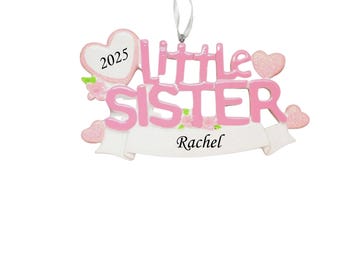 Personalized Little Sister Christmas Ornament: New Baby Sister Gift