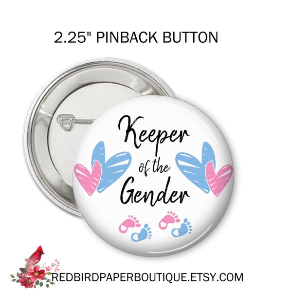Keeper of the Gender Party Pin, Gender Reveal Party Pin, Baby Feet Hearts, 2.25" Party Pin - GRP01