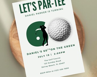 Golf 60th Birthday Invitation, Let's Par-Tee, On the Green Theme (Digital Download)