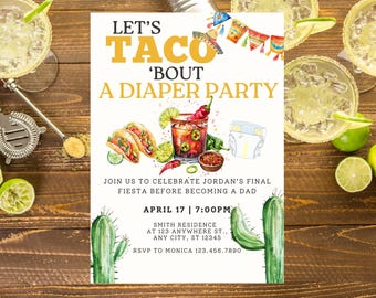 Diaper Party Invitation Template, Taco ‘Bout a Diaper Party Invite, Dadchelor Party Invitation, Brews and Diapers Fiesta, Editable Canva