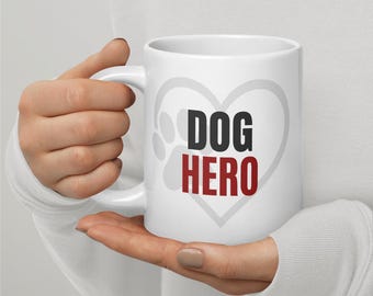 Dog Hero Mug – Funny Dog Lover Gift | Coffee Mug for Dog People | My Heart Pets™