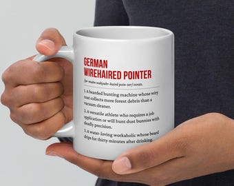 German Wirehaired Pointer Mug - 11oz, 15oz, 20oz | Bearded Hunter Coffee Cup | GWP Owner Gift | Funny Dog Mug | Dishwasher Safe