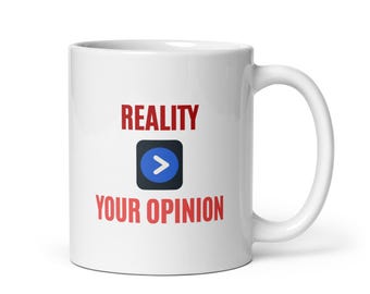 Reality Check Mug: Funny Universe Design, Gift for Truth-Seekers