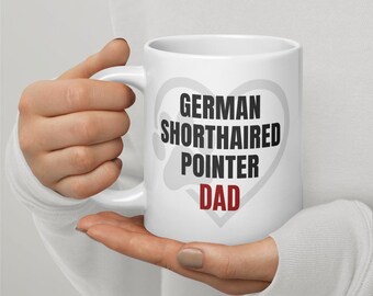 German Shorthaired Pointer Mug – German Shorthaired Pointer Dad | Funny Dog Lover Gift | My Heart Pets™