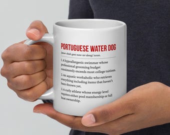 Portuguese Water Dog Mug - 11oz, 15oz, 20oz | Tuition-Cost Coffee Cup | PWD Owner Gift | Funny Dog Mug | Dishwasher Safe