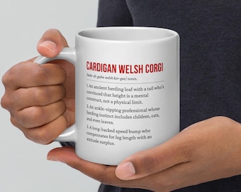 Cardigan Welsh Corgi Mug - 11oz, 15oz, 20oz | Ancient Herding Loaf Coffee Cup | Cardi Gift | Funny Dog Mug | Dishwasher Safe