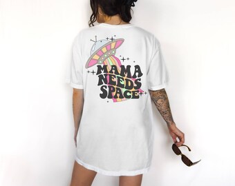 Camiseta "Mamá necesita espacio", regalo para la maternidad, camiseta gráfica para mamá