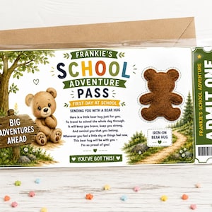 May include: A rectangular card titled Frankie's School Adventure Pass featuring a brown teddy bear illustration, a wooden sign reading Big Adventures Ahead, and a brown iron-on bear patch. The text includes a poem and Admit One ticket design.