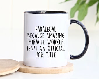 Paralegal Mug, Paralegal Gift, Gift for Paralegal, Personalized Mug, Customized Mug, Personalized Gift, Birthday Gift