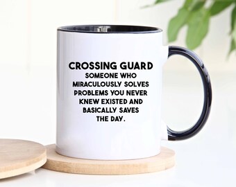 Crossing Guard Mug, Crossing Guard Gift, Gift for Crossing Guard, Personalized Mug, Customized Mug, Personalized Gift, Birthday Gift