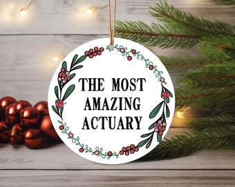 Actuary Christmas Ornament, White Ceramic Ornament, Actuary Christmas Gift Idea, Round Ornament, Gift for Actuary