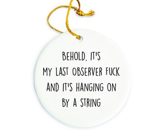 Observer Ornament , Observer Christmas Ornaments, Gift for Observer, Observer Christmas Tree , Observer Circle Ceramic Ornament