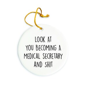 Medical secretary Ornament, Medical secretary Christmas Ornament, Christmas tree Ornament,  Medical secretary Gift, Christmas Decorations