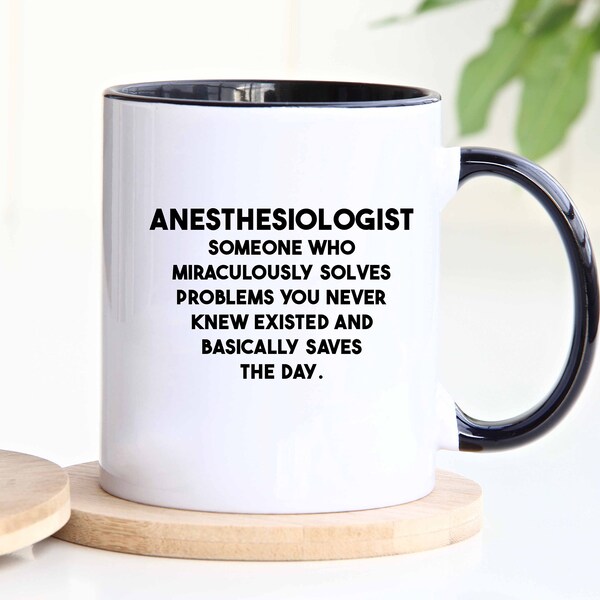 Anesthesiologist Mug, Anesthesiologist Gift, Gift for Anesthesiologist, Personalized Mug, Customized Mug, Personalized Gift, Birthday Gift