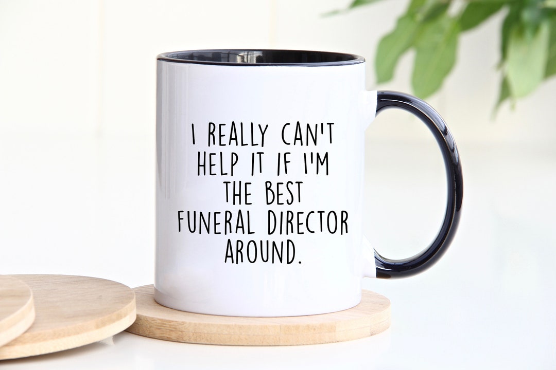 Funeral Director Mug, Funeral Director Gift, Gift for Funeral Director