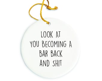 Bar Back Ornament, Bar Back Christmas Ornament, Bar Back Christmas tree Ornament, Bar Back Gift, Christmas Decorations