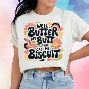 Funny Butter my butt Womens shirt png for printable art, sublimation.