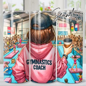 Seamless Gymnastics Coach Tumbler Wrap for 20 oz tumbler sublimation