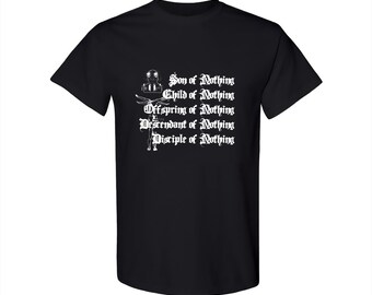 Son Of Nothing T-Shirt