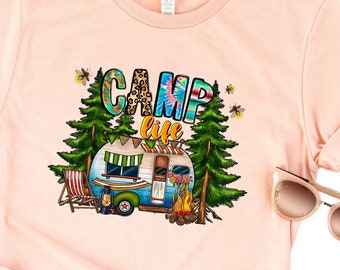 Camping Life Shirts, Camping Shirt, Camper T-shirt, Camper Shirt,Vacation Shirt,Camp Life Shirt, Campers Matching Shirt, Holiday Shirts