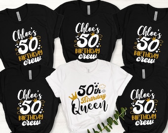 Custom Birthday Queen And Crew Tee Shirt, Personalized 50th Birthday Queen T Shirt, Birthday Crew T Shirt, Birthday Queen Your Name On Shirt