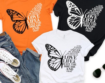 Lung Cancer Awareness Shirt, Butterfly Lung Cancer Shirt, Lung Cancer Warrior Shirt, Cancer Motivational Shirt