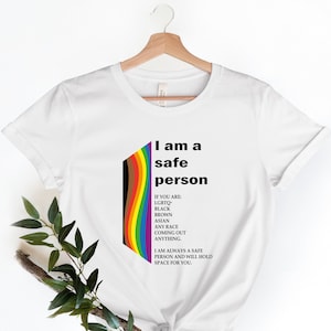 Ally Shirt, Safe Person Shirt, LGBTQ Ally T Shirt, LGBT T Shirt For Ally, Rainbow Tshirt, Equality, Safe Space Pride Shirt, Ally Gift