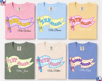 Comfort Colors Custom Grade & Name Teacher Shirt, First grade teacher shirt,Pennant Flag Teacher Tee,back to school shirt,teacher gift