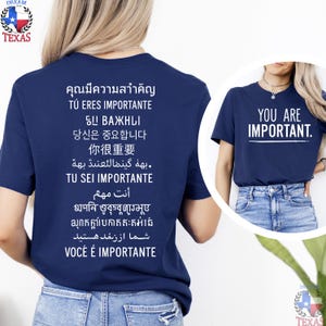 You Are Important Shirt  Multilingual Motivational Tee for ESL Teachers  Inspirational T-Shirt in 12 Languages  Two Sided Positive Message