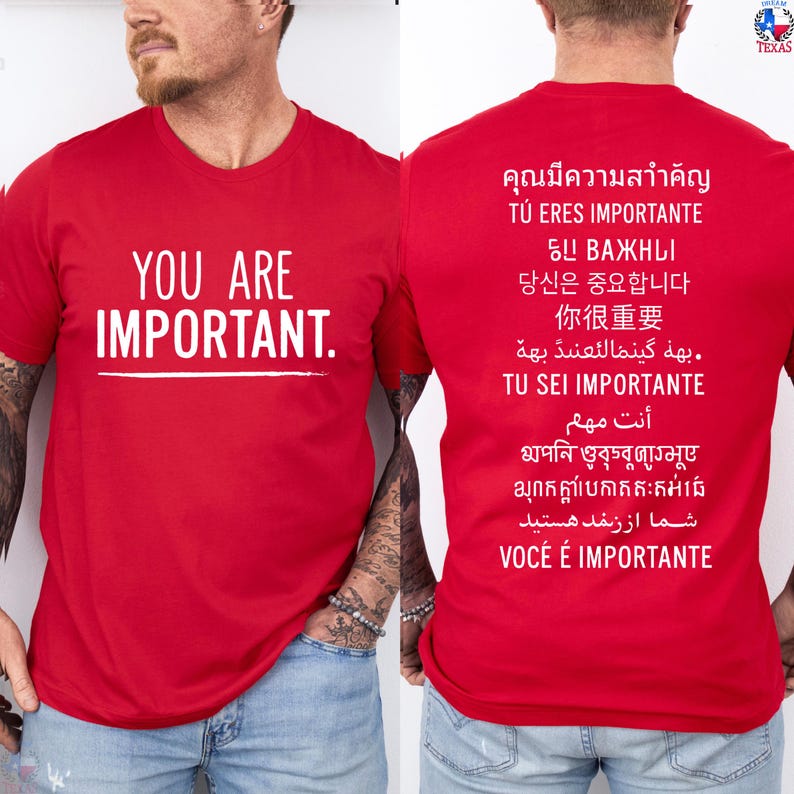 You Are Important Shirt  Multilingual Motivational Tee for ESL Teachers  Inspirational T-Shirt in 12 Languages  Two Sided Positive Message