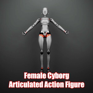 May include: A grey articulated action figure with a smooth finish, featuring visible joints at the shoulders, elbows, hips, and knees. The figure has orange accents at the hip joints and feet. The text "Female Cyborg Articulated Action Figure" is below.