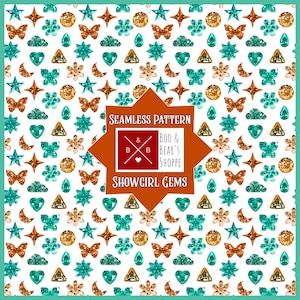May include: A repeating pattern design with gemstones, butterflies, stars, and flowers in teal, gold, and brown. The design includes the text "Seamless Pattern" and "Showgirl Gems".