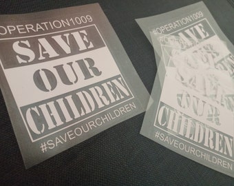 Save Our Children Gear - 5' x 5' Window Vinyl Decal