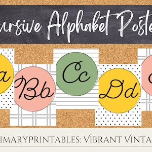 Cursive Alphabet Posters - Classroom Decor - Vibrant Vintage - Digital Dowload
