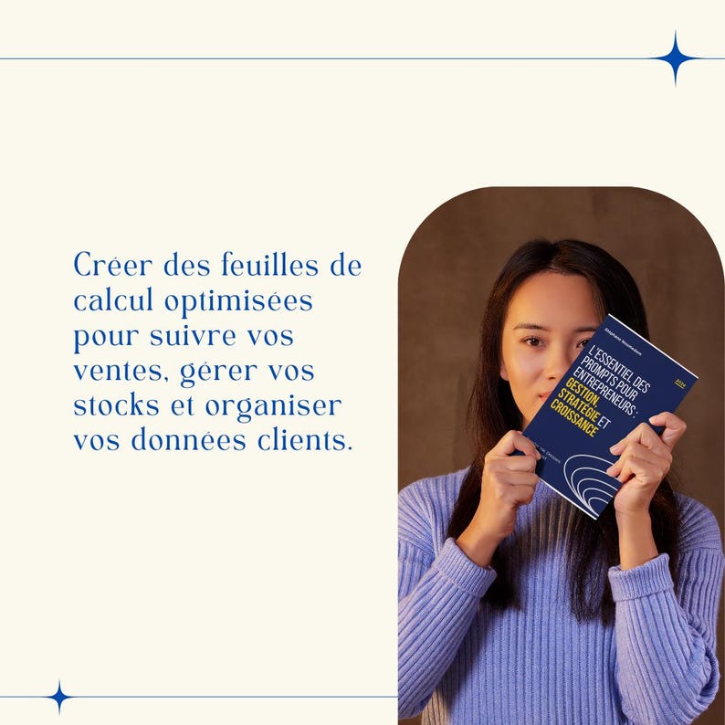 K&ouml;nnte beinhalten: Eine Frau in einem lila Pullover h&auml;lt ein blaues Buch mit dem Titel "L'ESSENTIEL DES PROMPTS POUR ENTREPRENEURS: GESTION, STRAT&Eacute;GIE ET CROISSANCE". Der Text auf dem Buch ist in Franz&ouml;sisch.