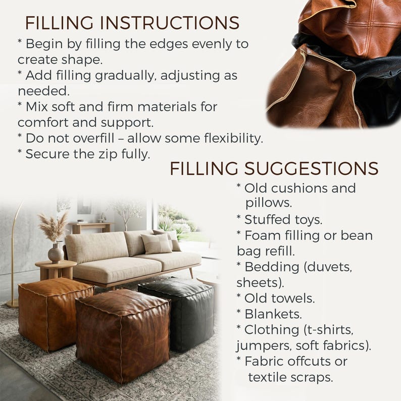 May include: Image shows instructions and suggestions for filling a leather cube pouf. The text includes filling instructions and filling suggestions such as old cushions, stuffed toys, and fabric scraps. Three leather poufs are in the foreground.