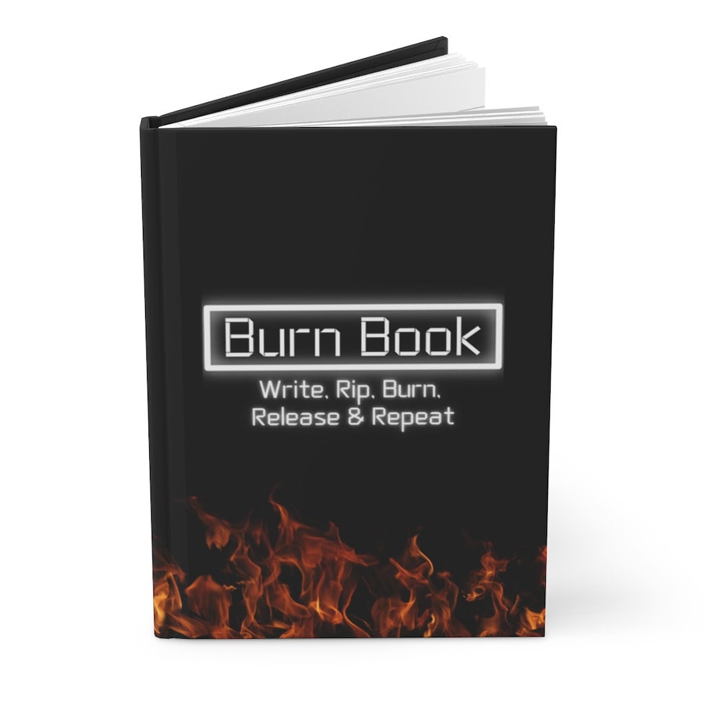 Burn Book Hardcover Releasing Journal Write Burn and Etsy