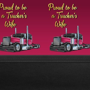 Proud to be a Trucker&#39;s Wife_Pink, 20oz Skinny/Straight Tumbler Wrap - PNG, Sublimation