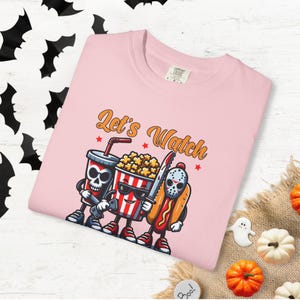 Halloween Movie Shirt | Funny Horror Graphic Tee | Let’s Watch Horror Movies Comfort Colors Shirt for Spooky Season