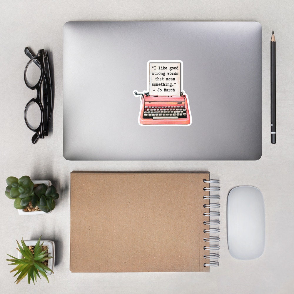 Jo March Quote, Little Women Sticker, Jo March Sticker, Good Strong ...