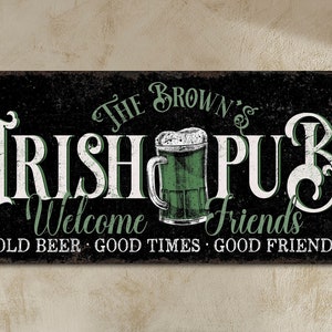 Insegna da pub irlandese personalizzata, decorazione murale personalizzata per il bar di casa, decorazione vintage per il proprietario del bar irlandese, decorazione rustica da parete per esterni del giorno di San Patrizio