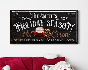 Personalized Holiday Season Hot Cocoa Sign Christmas Decor Sign Modern Farmhouse Wall Decor Festive Holiday Sign Huge Canvas Wall Decoration