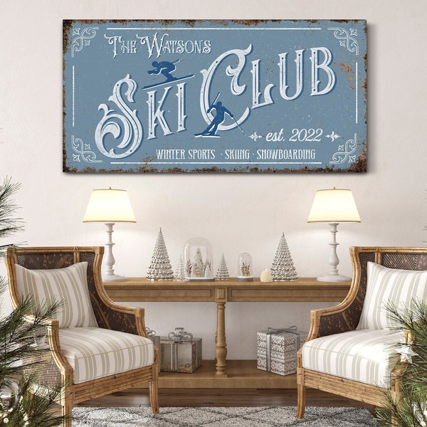 Custom Ski Club Sign, Winter Farmhouse House Wall Art, Mountain Cabin Decor, Christmas Gift, Winter Sport Ski Lover Gift, Rustic Xmas Design